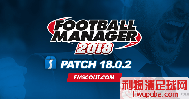 FM2018 ٷѷBetav18.02[ȶ]